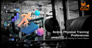 TENNIS PHYSICAL TRAINING PREFERENCES